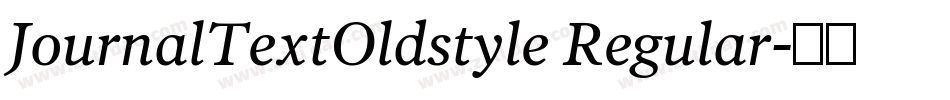 JournalTextOldstyle Regular字体转换